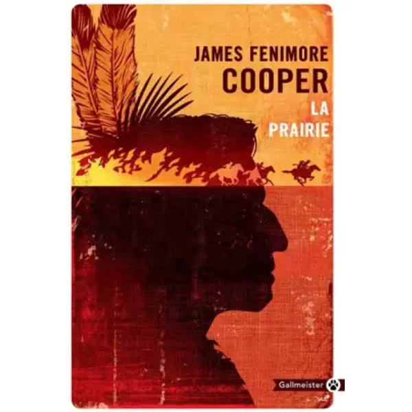 La prairie - James Fenimore Cooper, François Happe, François Guérif