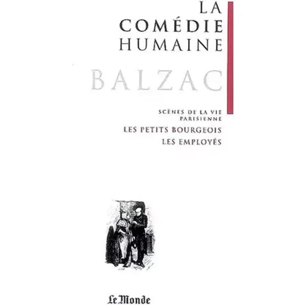 La Comédie humaine, Tome 16 : Gaudissart II ; Les employés ; Les comédiens sans le savoir ; Les petits bourgeois - Honoré de Balzac, Didier Alexandre, Claude Blum