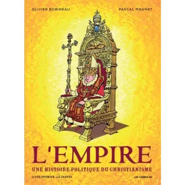L'Empire tome 1 : La Genèse - Olivier Bobineau, Pascal Magnat