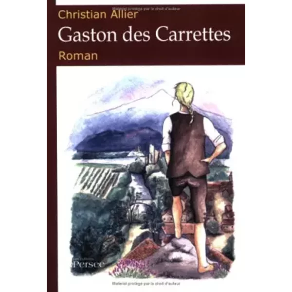 Gaston des Carrettes - Christian Allier