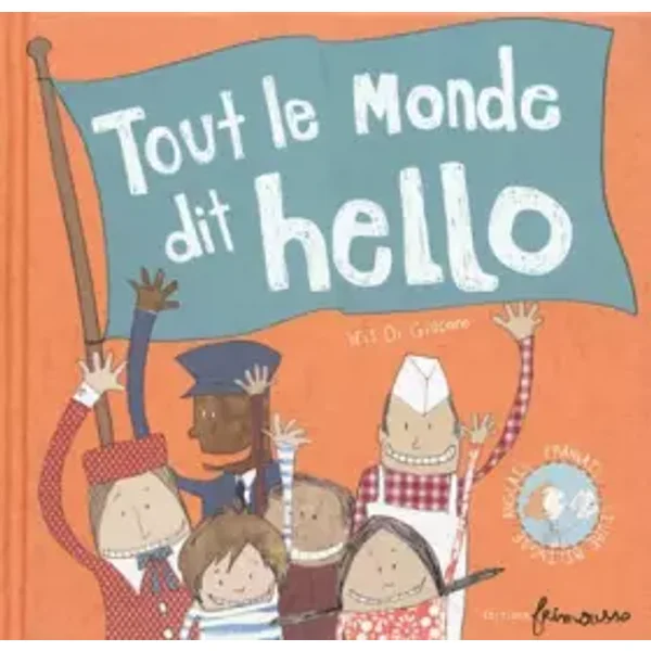 Tout le monde dit hello - Kris Di giacomo
