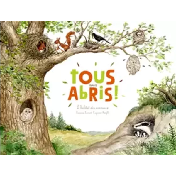 Ohé la Science - Tous aux abris ! - Françoise Laurent
