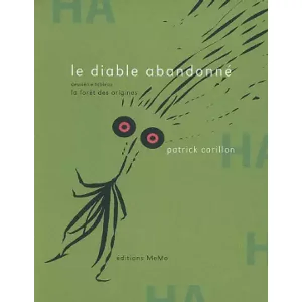 Le Diable Abandonné : DeuxièMe Tableau, La ForêT Des Origines - Patrick Corillon-image