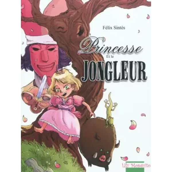 La Princesse Et Le Jongleur - FéLix Sintes-image