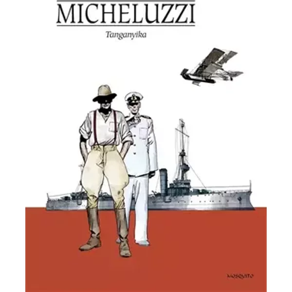 TANGANYIAKA - Attilio Micheluzzi