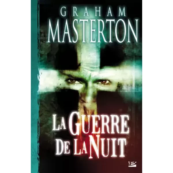 La Guerre de la Nuit - Graham Masterton