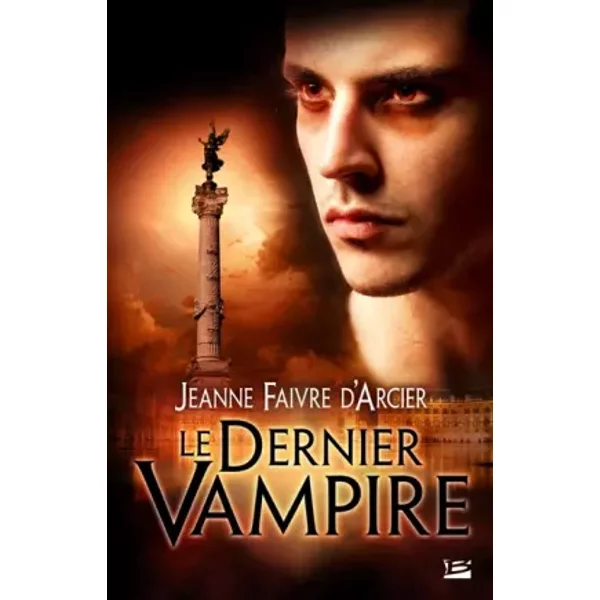 Le Dernier Vampire - Jeanne Faivre D'arcier-image