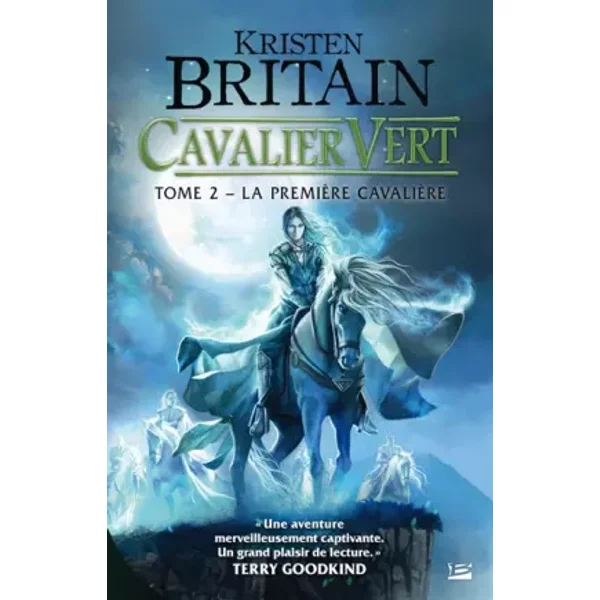 Cavalier Vert, T2 : La Première cavalière: Cavalier Vert - Kristen Britain