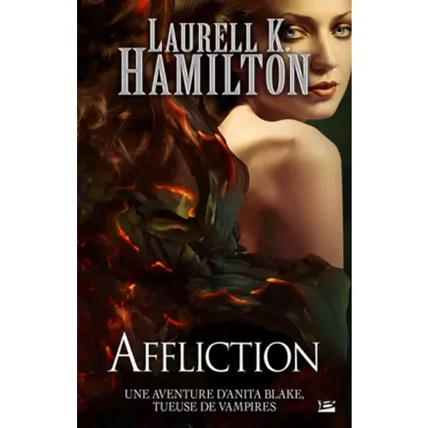 Anita Blake, T22 : Affliction - Laurell K. Hamilton