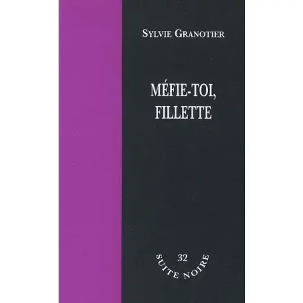 MéFie-Toi, Fillette - Sylvie Granotier-image