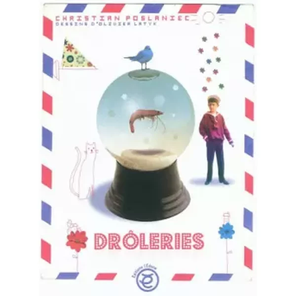 DrôLeries - Christian Poslaniec, Olivier Latyk-image
