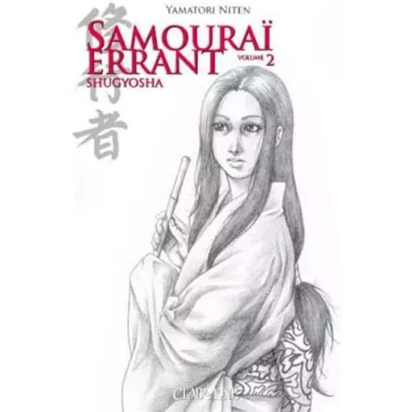 Samourai errant t2 - shugyosha - Yamatori Niten