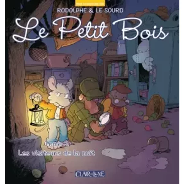 Le Petit Bois T2: Les Visiteurs de la nuit