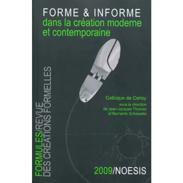 Formules, N° 13 : La Forme Et L'informe Dans La CréAtion Moderne Et Contemporaine - Collectif-image
