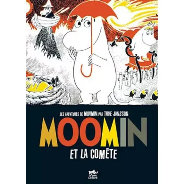 Moomin et la Comète - Tove Jansson, Lars Jansson, Emmanuelle Lavoix