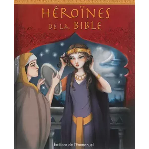 Héroïnes de la Bible - Christina Goodings