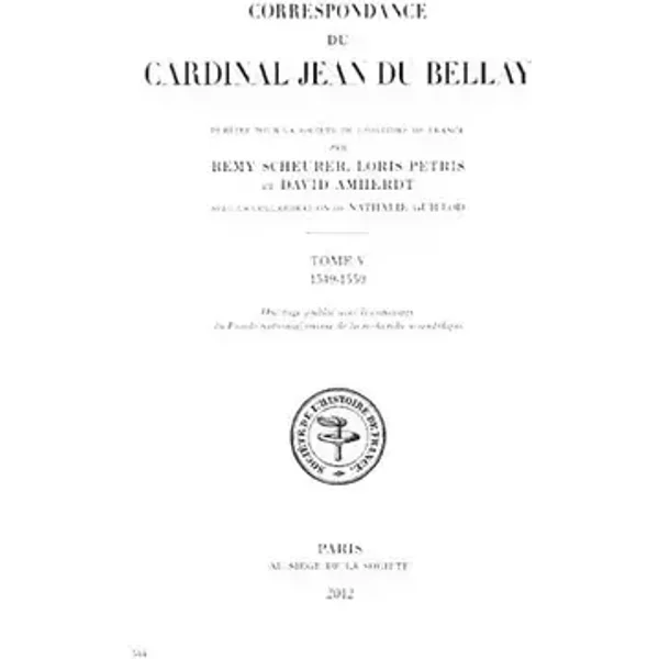 Correspondance. Tome V - Jean Du Bellay