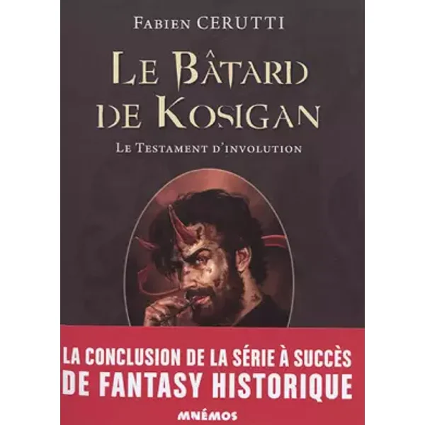 Le batard de kosigan 4 - le te - FABIEN CERUTTI