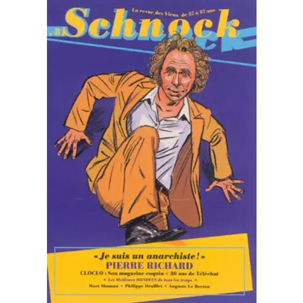 SCHNOCK N°8 PIERRE RICHARD - Christophe Ernault, Laurence Rémila, Collectif