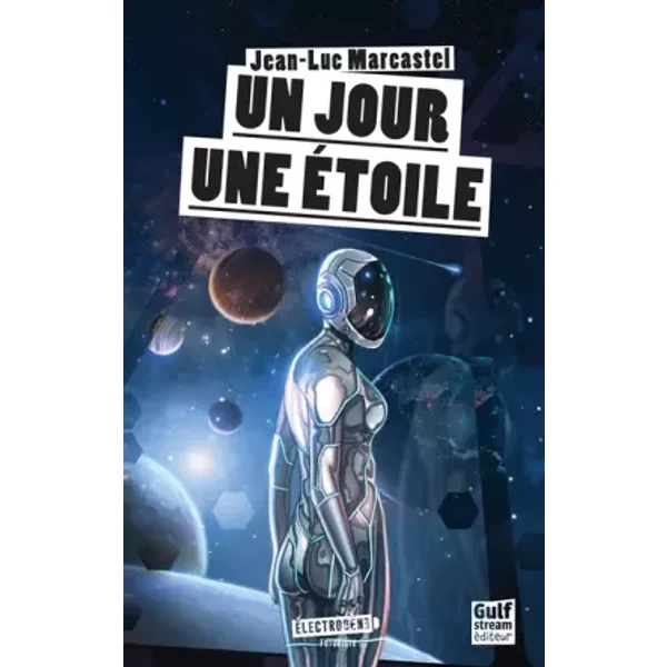 Un Jour Une éToile - Jean-Luc Marcastel-image