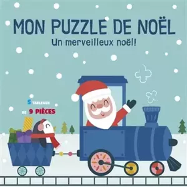 Mon puzzle de noël - Un merveilleux Noël ! - Arthur Beauregard