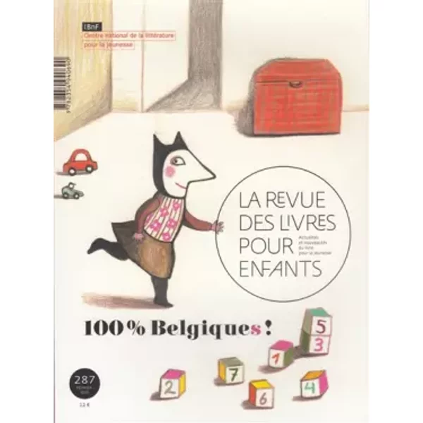 La Revue Des Livres Pour Enfants: 100% Belgiques ! - Collectif-image