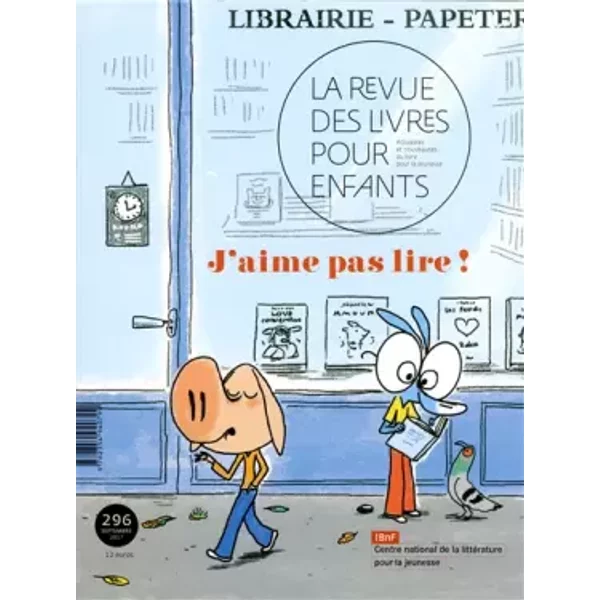 La Revue Des Livres Pour Enfants: J'aime Pas Lire ! - Collectif-image