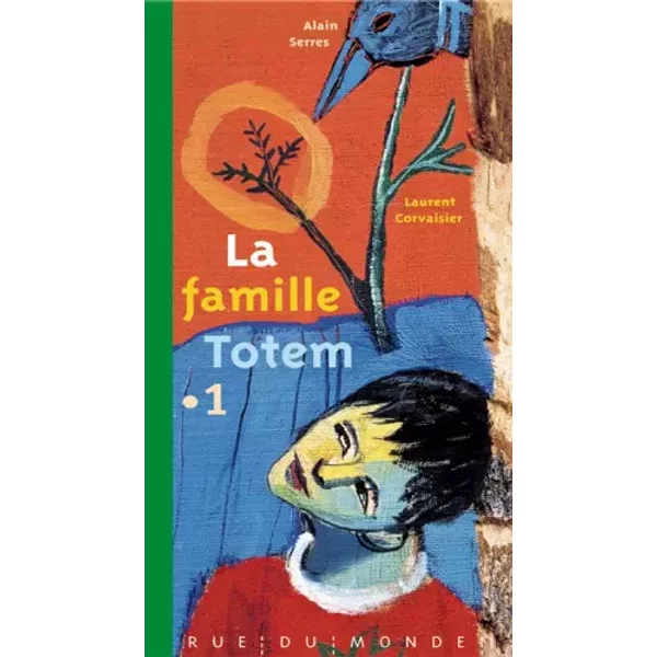 La Famille Totem, Tome 1 : - Alain Serres, Laurent Corvaisier, FrançOise Stijepovic-image