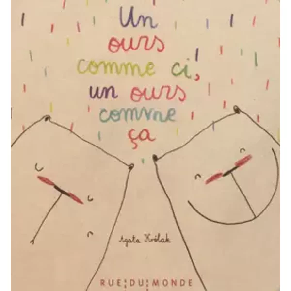 Un ours comme ci, ours comme ça - Agata Krolak