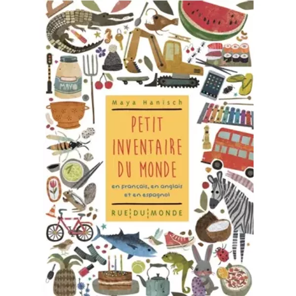 Petit inventaire du monde - Laurana Serres-Giardi, Maya Hanisch, Lawrence Schimel