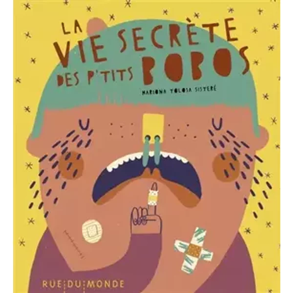 La vie secrète des p'tits bobos - Mariona Tolosa Sisteré