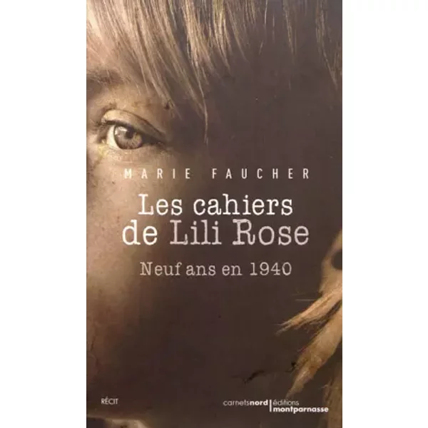 Les Cahiers De Lili Rose - Marie Faucher-image