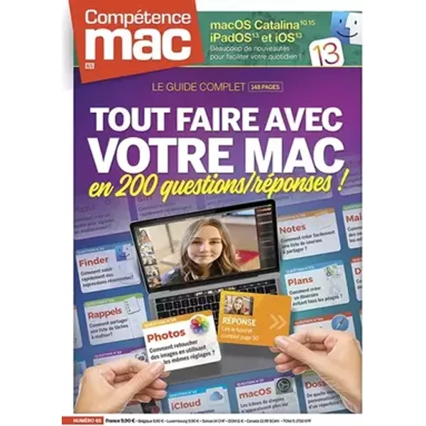 Compétence Mac n° 65 - Tout faire avec votre Mac en 200 questions/réponses - Christophe SCHMITT