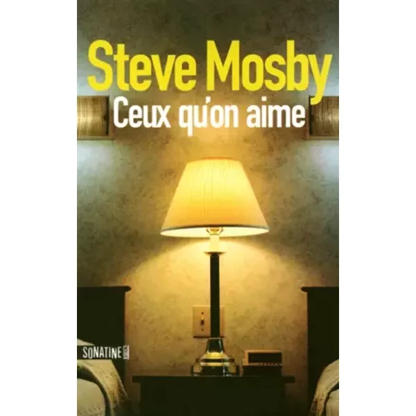 Ceux Qu'on Aime - Steve Mosby, CléMent Baude-image