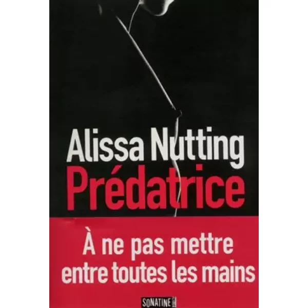 PréDatrice - Alissa Nutting, HéLoïSe EsquiÉ-image