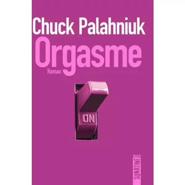 Orgasme - Chuck Palahniuk, CléMent Baude-image