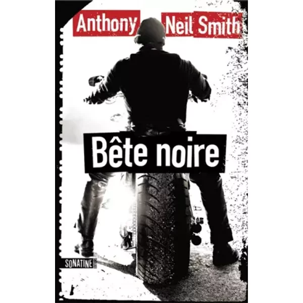 Billy Lafitte - tome 2 Bête noire (2) - Anthony Neil Smith