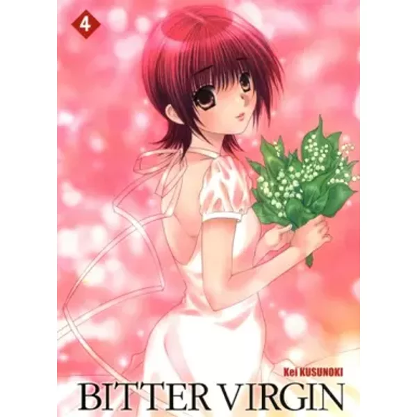 Bitter Virgin T04 (04) - Kei Kusunoki, Ryoko Akiyama