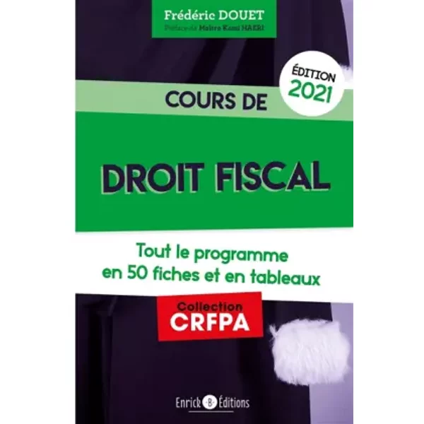 Cours De Droit Fiscal (2021) - FréDéRic Douet, Haeri Kami Et FréDéRic Douet-image