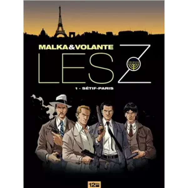 Les Z - Tome 01: Sétif-Paris - Richard Malka, Frédéric Volante