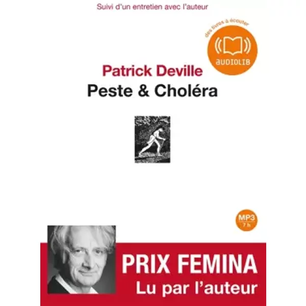 Peste Et CholéRa: Livre Audio 1 CD MP3 - Suivi D'un Entretien Avec L'auteur - Patrick Deville-image