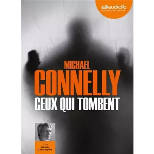 Ceux qui tombent: Livre audio - 1 CD MP3 - Michael Connelly