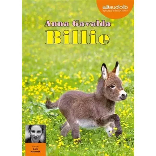 Billie: Livre audio 1CD MP3 - Anna Gavalda, Lola Naymark