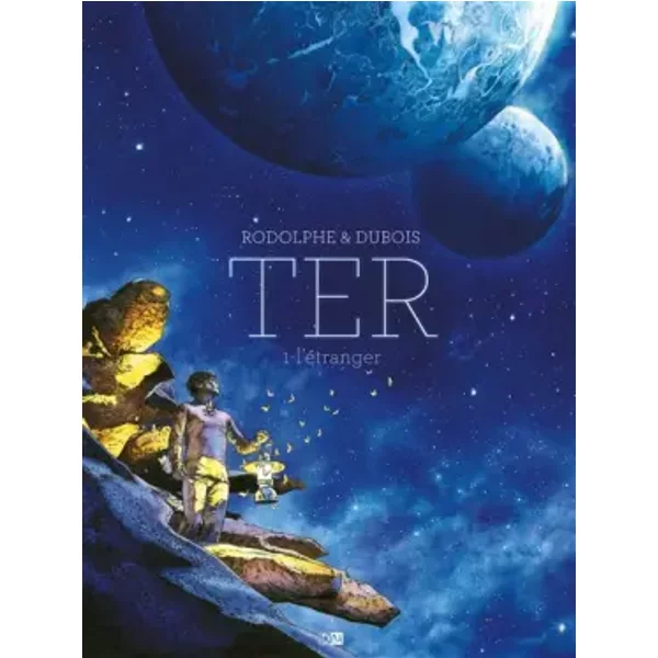 Ter - tome 1 L'étranger (1) - Rodolphe, Christophe Dubois