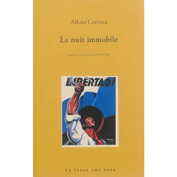 La nuit immobile - Alfons Cervera, Georges Tyras