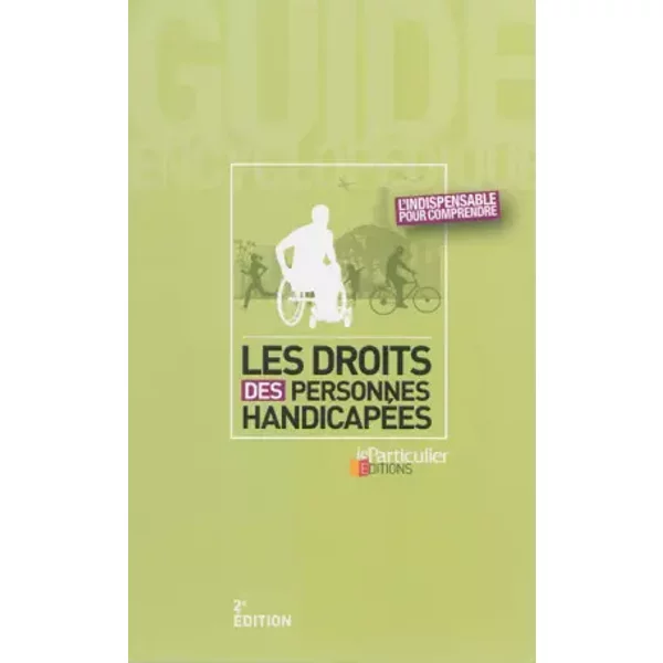 Les Droits Des Personnes HandicapéEs : L'indispensable Pour Comprendre - Collectif Le Particulier-image