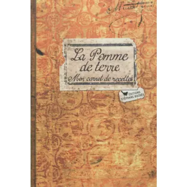 La Pomme De Terre, Mon Carnet De Recettes - Victorine Granet-image