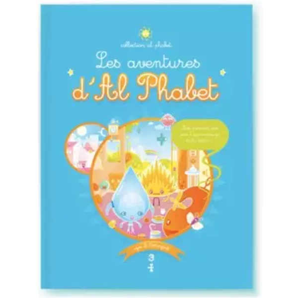 Les Aventures D'al Phabet, Tome 3 - Eau Et Feu - Izis, Tomagoot, Tomagoot, Izis-image