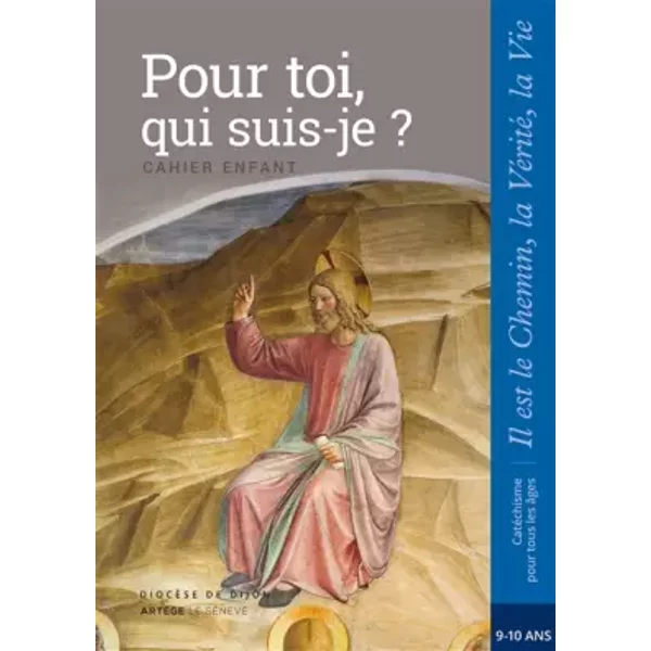 Pour Toi, Qui Suis-Je ? - Enfant - CM1: Collection Il Est Le Chemin, La VéRité, La Vie - Sdc Dijon-image