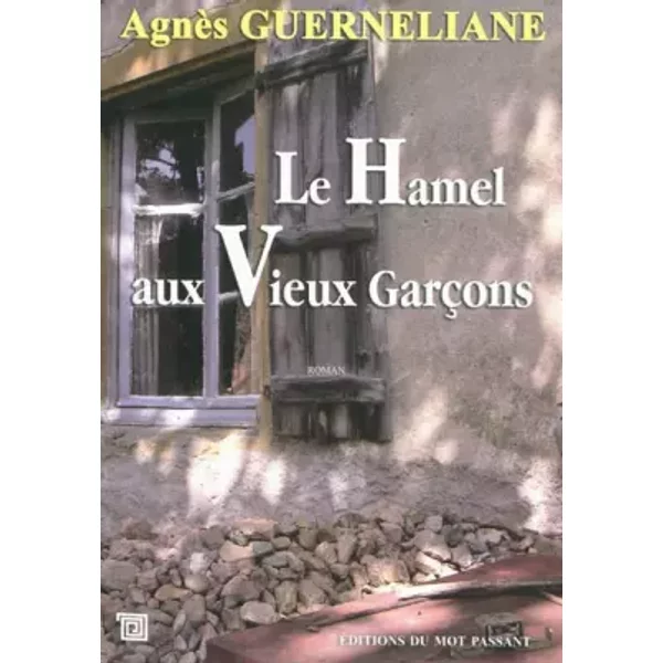 Le Hamel Aux Vieux GarçOns - AgnèS Guerneliane-image